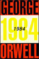 [George Orwell: 'Nineteen Eighty-Four'. Front cover page.]