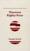 [George Orwell: 'Nineteen Eighty-Four'. Front cover page.]