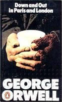[George Orwell: 'Down and Out in Paris and London'. Front cover page.]