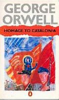 [George Orwell: 'Homage to Catalonia'. Front cover page.]