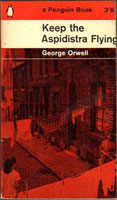 [George Orwell: 'Keep the Aspidistra Flying'. Front cover page.]